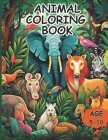Animal coloring book: coloring books for kids age 5 - 10 By Nancy Ejike-Offor Cover Image