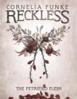 The Petrified Flesh (Reckless #1) Cover Image