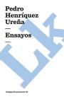 Ensayos By Pedro Henríquez Ureña Cover Image