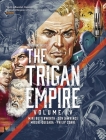 The Rise and Fall of the Trigan Empire, Volume IV By Mike Butterworth, Don Lawrence Cover Image