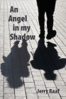 An Angel in my Shadow Cover Image