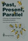 Past, Present, Parallel: A Survey of Available Parallel Computer Systems Cover Image