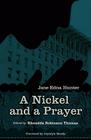 A Nickel and a Prayer (Regenerations) By Jane Edna Hunter, Rhondda Robinson Thomas (Editor), Joycelyn Moody (Foreword by) Cover Image