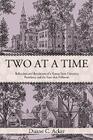 Two at a Time: Reflections and Revelations of a Kansas State University Presidency and the Years That Followed. Cover Image