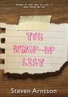 The Wrap-Up List By Steven Arntson Cover Image