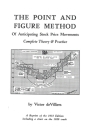 The Point & Figure Method of Anticipating Stock Prices By Victor De Villiers Cover Image