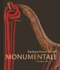 Barbara Chase-Riboud Monumentale: The Bronzes By Christophe Cherix, Courtney J. Martin, Akili Tommasino Cover Image