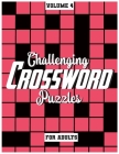 Challenging Crossword Puzzles For Adults: Medium-Level Puzzles To Challenge Your Brain, Volume 4 By Fun Activity Books Cover Image