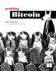 Grokking Bitcoin By Kalle Rosenbaum Cover Image