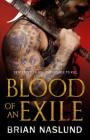 Blood of an Exile (Dragons of Terra #1) By Brian Naslund Cover Image