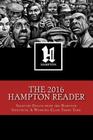The 2016 Hampton Reader: Selected Essays and Analyses from the Hampton Institute: A Working-Class Think Tank By Colin Jenkins Cover Image