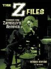 The Z Files: Treasures From Zacherley's Archives (hardback) By Richard Scrivani Cover Image