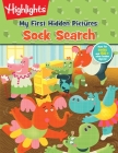 Sock Search (Highlights(TM) My First Hidden Pictures®) By Highlights (Created by) Cover Image