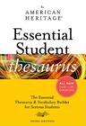 The American Heritage Essential Student Thesaurus, Third Edition By Editors of the American Heritage Dictionaries Cover Image