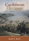 Caribbean Heritage By Basil a. Reid (Editor) Cover Image