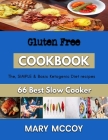 Gluten Free: advanced baking recipes By Mary McCoy Cover Image