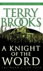 A Knight of the Word (Pre-Shannara: Word and Void #2) Cover Image