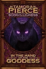 In the Hand of the Goddess (Song of the Lioness #2) Cover Image