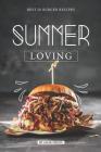 Summer Loving: Best 50 Burger Recipes By Julia Chiles Cover Image