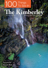 100 Things to See in the Kimberley Cover Image
