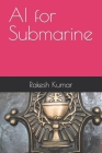 AI for Submarine Cover Image