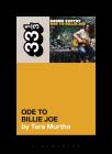 Bobbie Gentry's Ode to Billie Joe (33 1/3) By Tara Murtha Cover Image