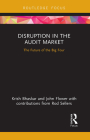 Disruption in the Audit Market: The Future of the Big Four Cover Image