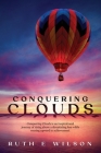 Conquering Clouds By Ruth Wilson Cover Image