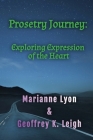 Prosetry Journey By Marianne Lyon, Geoffrey K. Leigh Cover Image