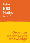 KS3 Maths Year 7: Organise and retrieve your knowledge: Ideal for Year 7 Cover Image