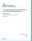 U.S. Textile Manufacturing and the Proposed Trans-Pacific Partnership Agreement By Michaela D. Platzer Cover Image