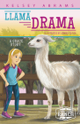 Llama Drama: A Grace Story By Kelsey Abrams, Jomike Tejido (Illustrator) Cover Image