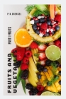 Fruits and Vegetables: Part I Fruits By P. K. Grencel Cover Image