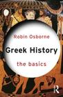 Greek History: The Basics Cover Image