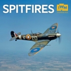 Imperial War Museum - Spitfires Wall Calendar 2022 (Art Calendar) By Flame Tree Studio (Created by) Cover Image