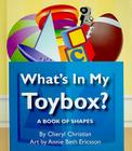 What's in My Toybox?: A Book of Shapes Cover Image