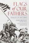 Flags of Our Fathers: Heroes of Iwo Jima Cover Image