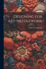 Designing for Art-needlework; Cover Image