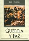 Guerra y Paz = War and Peace (Grandes Novelas (Tomo)) Cover Image