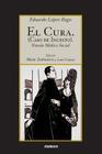 El Cura. (Caso de incesto). By Eduardo Lopez Bago, Maite Zubiaurre (Editor), Luis Cuesta (Editor) Cover Image