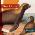 Sea Lions By Melissa Gish Cover Image