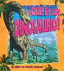¿Qué Es Un Dinosaurio? (What Is a Dinosaur?) Cover Image