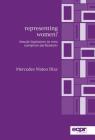 Representing Women?: Female Legislators in West European Parliaments (Ecpr Press Monographs) By Mercedes Mateo Diaz Cover Image
