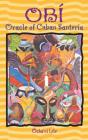 Obí: Oracle of Cuban Santería By Ócha'ni Lele Cover Image