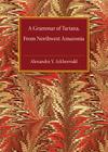 A Grammar of Tariana, from Northwest Amazonia (Cambridge Grammatical Descriptions) Cover Image