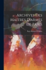 Archives Des Maitres D'armes De Paris Cover Image