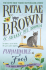 Furmidable Foes By Rita Mae Brown, Sneaky Pie Brown Cover Image