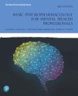 Basic Psychopharmacology for Mental Health Professionals By Richard Sinacola, Timothy Peters-Strickland, Joshua Wyner Cover Image