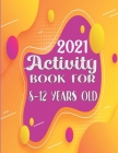 Activity book for 8-12 years old: mixed puzzl book ! Word search, Sudoku, Crossword, Word scramble, coloring pages, Mazes and Draw 8,5