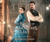 The Bride of Blackfriars Lane By Michelle Griep, Nan McNamara (Narrator) Cover Image